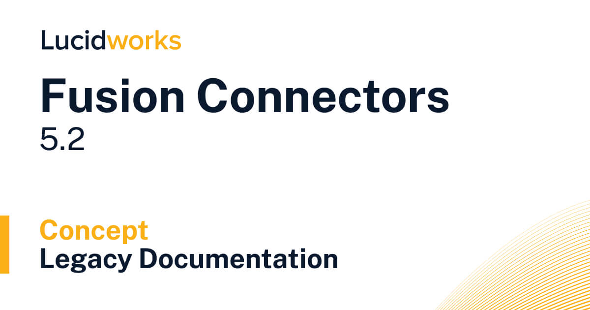Fusion Connectors Concepts Legacy Lucidworks Documentation